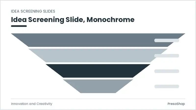 Editable PowerPoint idea screening slide template in a monochrome treatment, built from recolourable native shapes for innovation and creativity decks