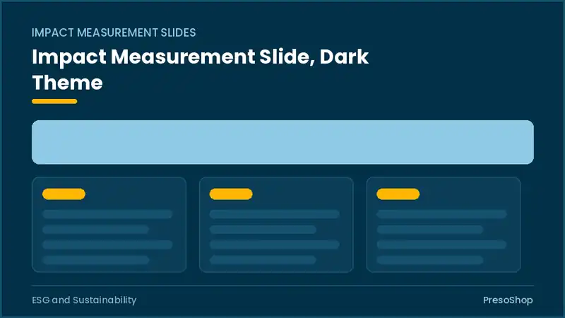 Editable PowerPoint impact measurement slide template in a dark theme, built from recolourable native shapes for esg and sustainability decks