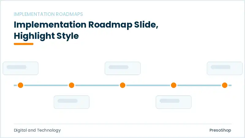 Editable PowerPoint implementation roadmap slide template with an accented takeaway, built from recolourable native shapes for digital and technology decks