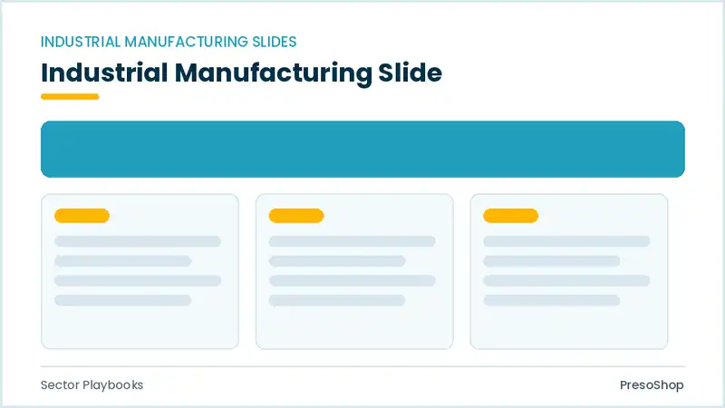 Editable PowerPoint industrial manufacturing slide template, built from recolourable native shapes for sector playbooks decks