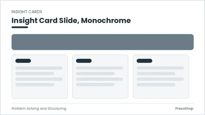 Editable PowerPoint insight card slide template in a monochrome treatment, built from recolourable native shapes for problem solving and structuring decks