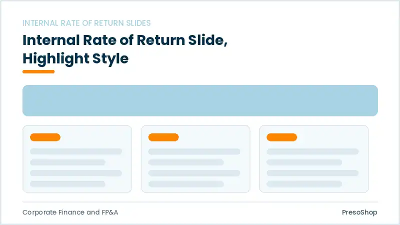 Editable PowerPoint internal rate of return slide template with an accented takeaway, built from recolourable native shapes for corporate finance and fp&a decks