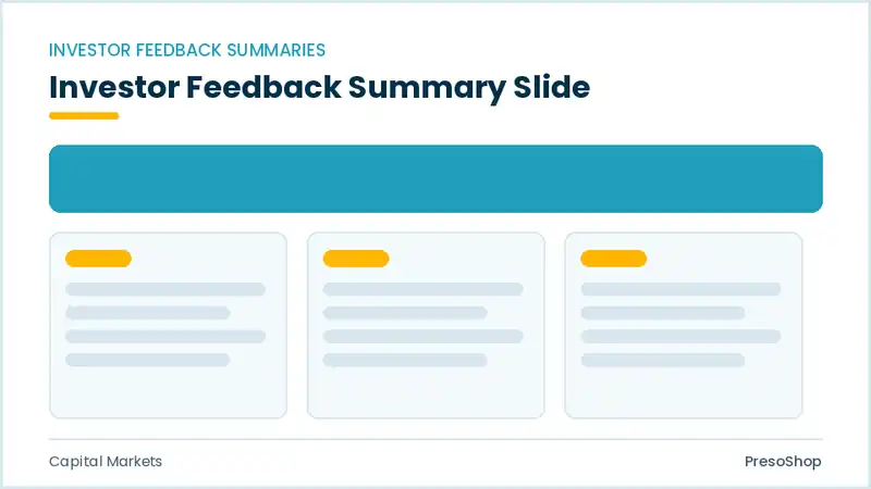 Editable PowerPoint investor feedback summary slide template, built from recolourable native shapes for capital markets decks