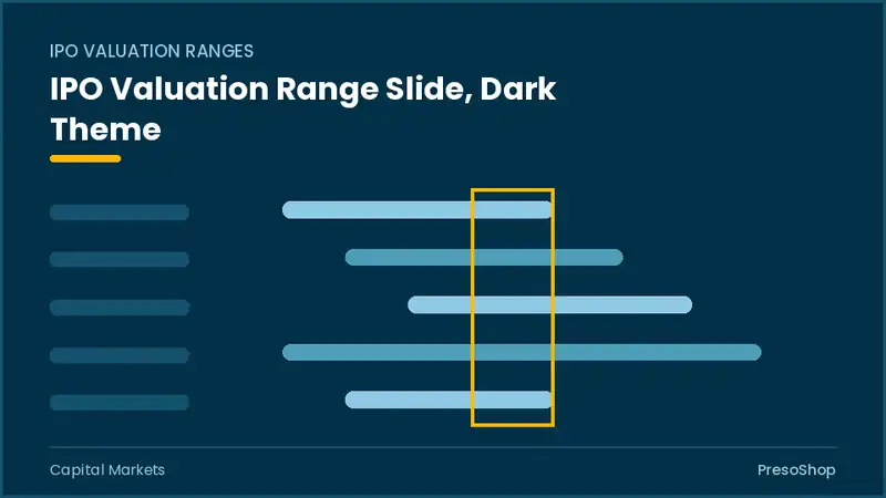 Editable PowerPoint ipo valuation range slide template in a dark theme, built from recolourable native shapes for capital markets decks