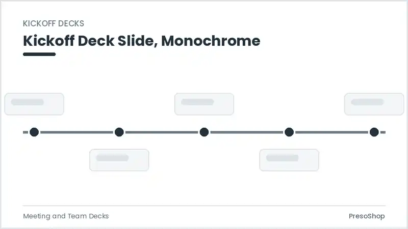 Editable PowerPoint kickoff deck slide template in a monochrome treatment, built from recolourable native shapes for meeting and team decks decks