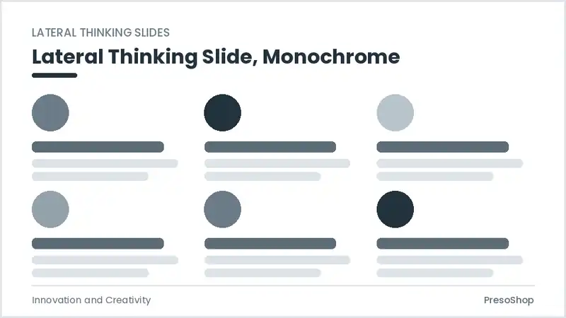 Editable PowerPoint lateral thinking slide template in a monochrome treatment, built from recolourable native shapes for innovation and creativity decks