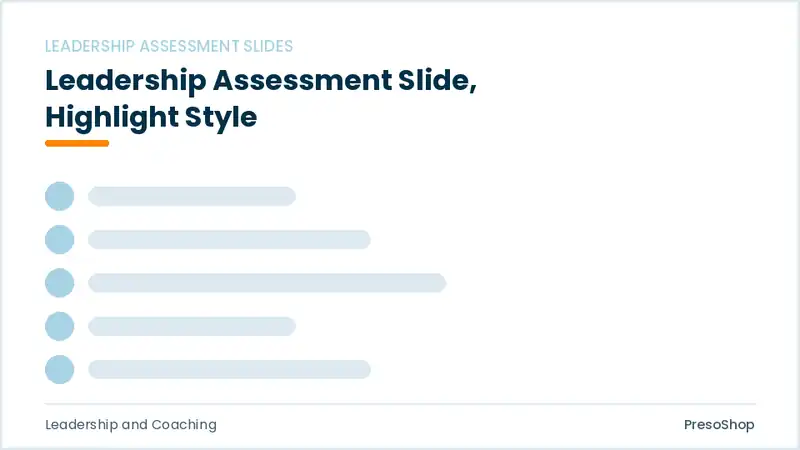 Editable PowerPoint leadership assessment slide template with an accented takeaway, built from recolourable native shapes for leadership and coaching decks
