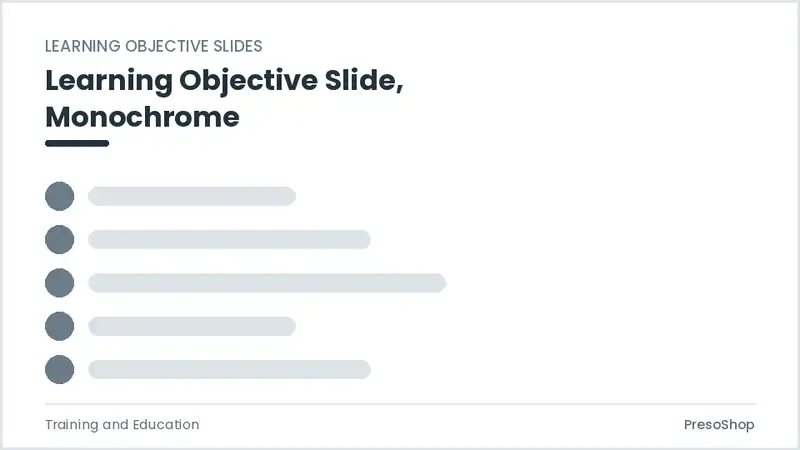 Editable PowerPoint learning objective slide template in a monochrome treatment, built from recolourable native shapes for training and education decks