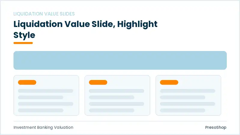 Editable PowerPoint liquidation value slide template with an accented takeaway, built from recolourable native shapes for investment banking valuation decks