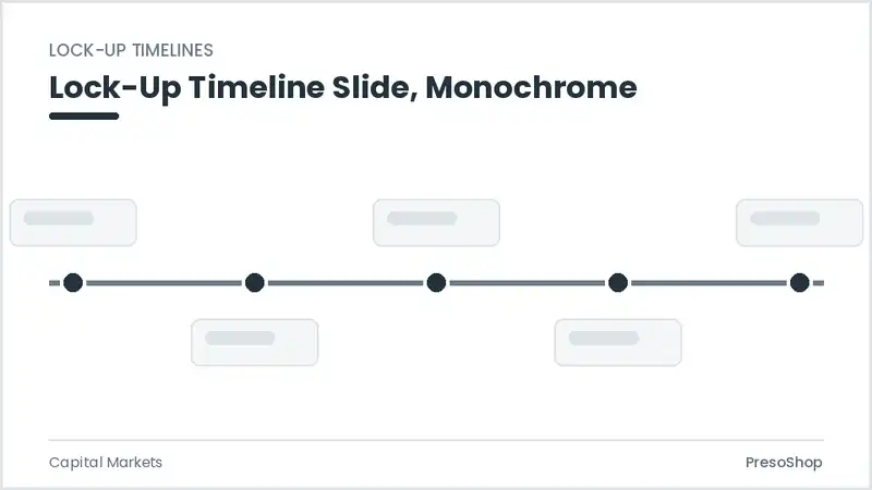 Editable PowerPoint lock-up timeline slide template in a monochrome treatment, built from recolourable native shapes for capital markets decks