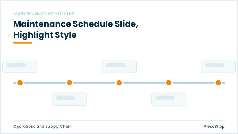 Editable PowerPoint maintenance schedule slide template with an accented takeaway, built from recolourable native shapes for operations and supply chain decks