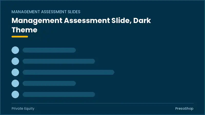 Editable PowerPoint management assessment slide template in a dark theme, built from recolourable native shapes for private equity decks