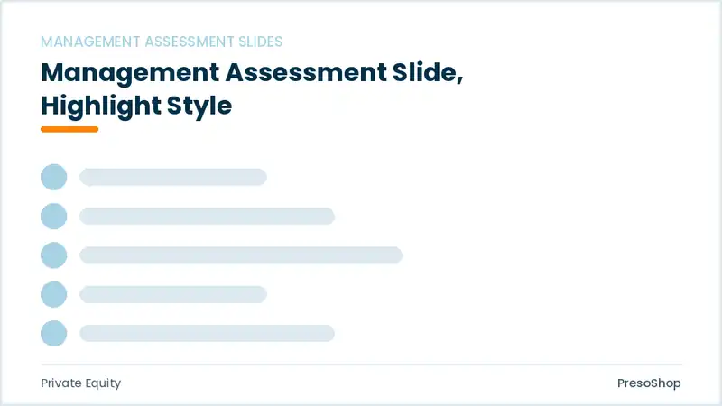 Editable PowerPoint management assessment slide template with an accented takeaway, built from recolourable native shapes for private equity decks