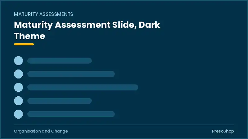 Editable PowerPoint maturity assessment slide template in a dark theme, built from recolourable native shapes for organisation and change decks