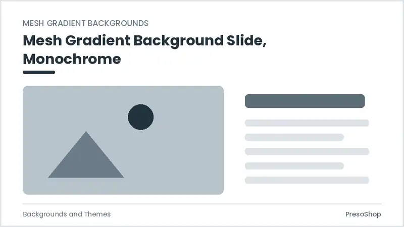 Editable PowerPoint mesh gradient background slide template in a monochrome treatment, built from recolourable native shapes for backgrounds and themes decks