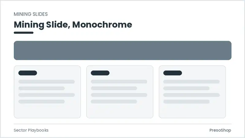 Editable PowerPoint mining slide template in a monochrome treatment, built from recolourable native shapes for sector playbooks decks