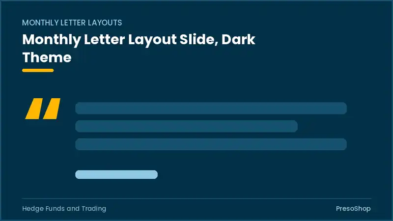 Editable PowerPoint monthly letter layout slide template in a dark theme, built from recolourable native shapes for hedge funds and trading decks