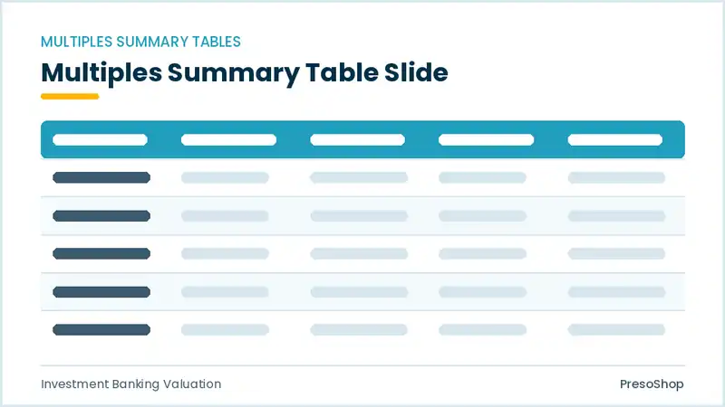 Editable PowerPoint multiples summary table slide template, built from recolourable native shapes for investment banking valuation decks
