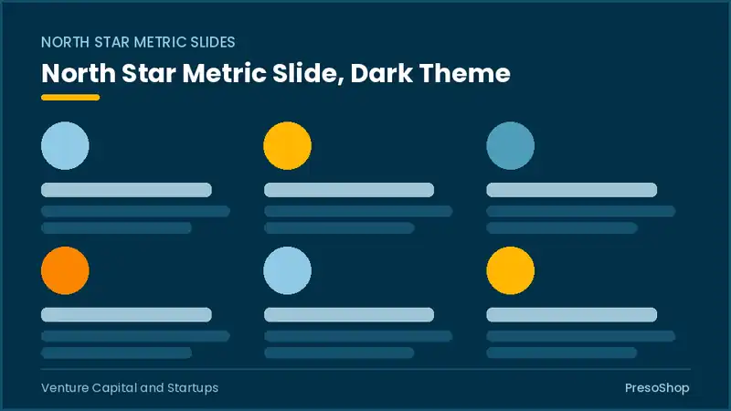 Editable PowerPoint north star metric slide template in a dark theme, built from recolourable native shapes for venture capital and startups decks