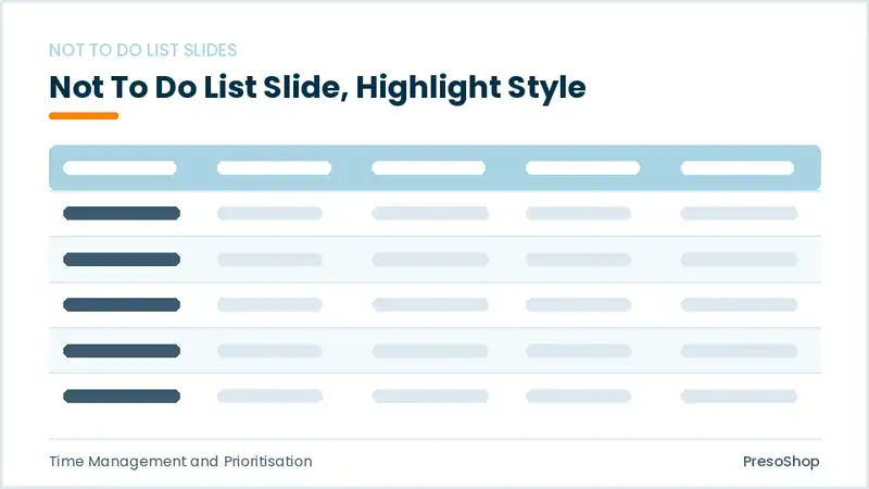 Editable PowerPoint not to do list slide template with an accented takeaway, built from recolourable native shapes for time management and prioritisation decks