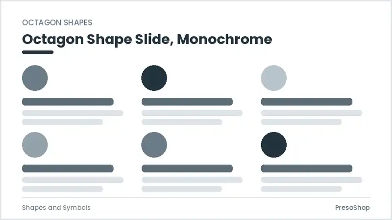 Editable PowerPoint octagon shape slide template in a monochrome treatment, built from recolourable native shapes for shapes and symbols decks