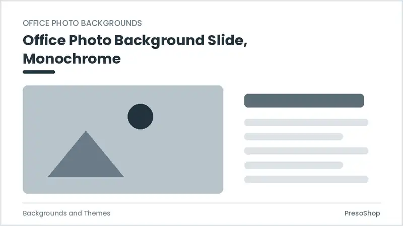 Editable PowerPoint office photo background slide template in a monochrome treatment, built from recolourable native shapes for backgrounds and themes decks