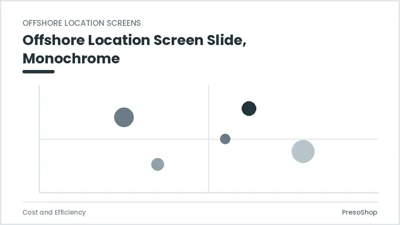 Editable PowerPoint offshore location screen slide template in a monochrome treatment, built from recolourable native shapes for cost and efficiency decks