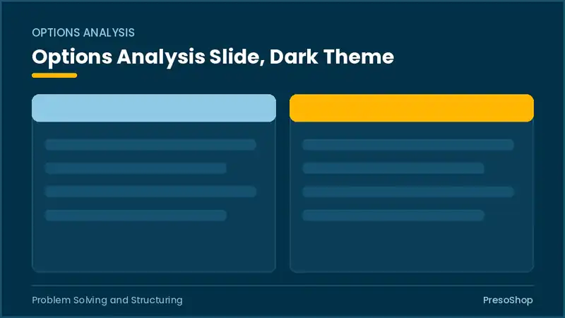 Editable PowerPoint options analysis slide template in a dark theme, built from recolourable native shapes for problem solving and structuring decks