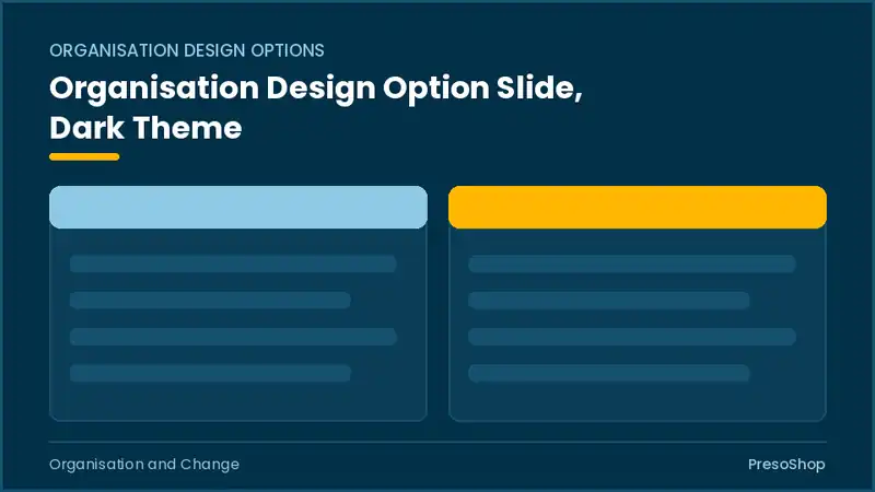 Editable PowerPoint organisation design option slide template in a dark theme, built from recolourable native shapes for organisation and change decks