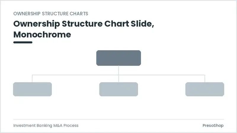 Editable PowerPoint ownership structure chart slide template in a monochrome treatment, built from recolourable native shapes for investment banking m&a process decks