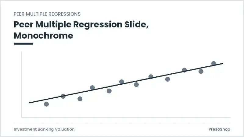 Editable PowerPoint peer multiple regression slide template in a monochrome treatment, built from recolourable native shapes for investment banking valuation decks