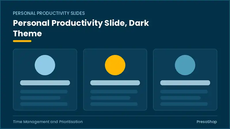 Editable PowerPoint personal productivity slide template in a dark theme, built from recolourable native shapes for time management and prioritisation decks