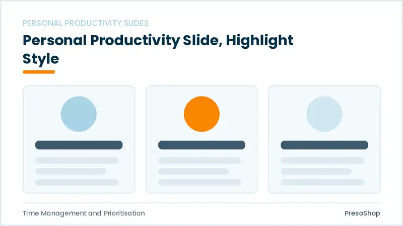 Editable PowerPoint personal productivity slide template with an accented takeaway, built from recolourable native shapes for time management and prioritisation decks