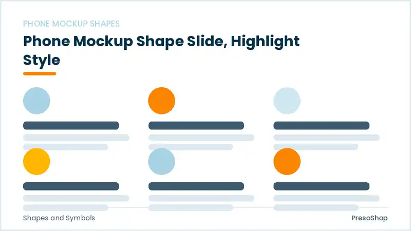 Editable PowerPoint phone mockup shape slide template with an accented takeaway, built from recolourable native shapes for shapes and symbols decks