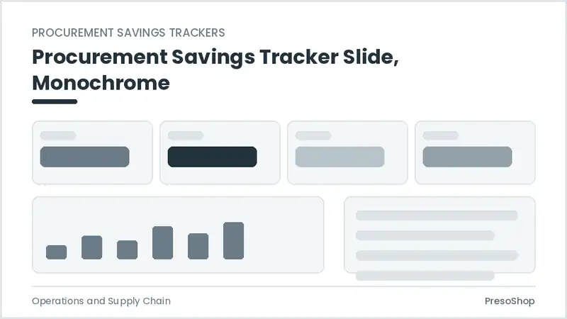Editable PowerPoint procurement savings tracker slide template in a monochrome treatment, built from recolourable native shapes for operations and supply chain decks