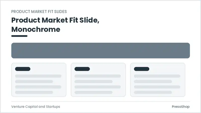 Editable PowerPoint product market fit slide template in a monochrome treatment, built from recolourable native shapes for venture capital and startups decks