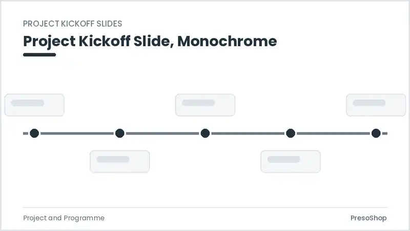 Editable PowerPoint project kickoff slide template in a monochrome treatment, built from recolourable native shapes for project and programme decks