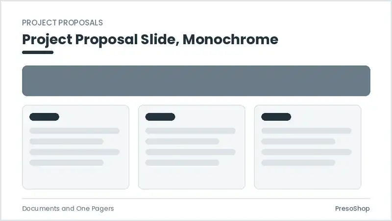 Editable PowerPoint project proposal slide template in a monochrome treatment, built from recolourable native shapes for documents and one pagers decks