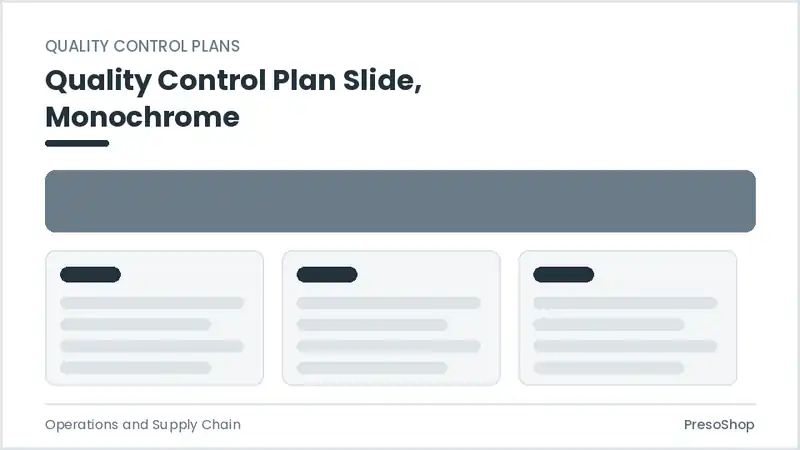 Editable PowerPoint quality control plan slide template in a monochrome treatment, built from recolourable native shapes for operations and supply chain decks