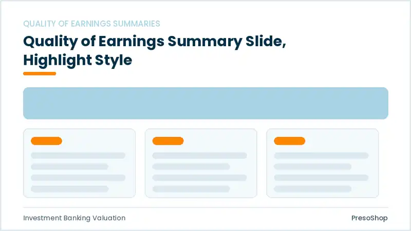 Editable PowerPoint quality of earnings summary slide template with an accented takeaway, built from recolourable native shapes for investment banking valuation decks