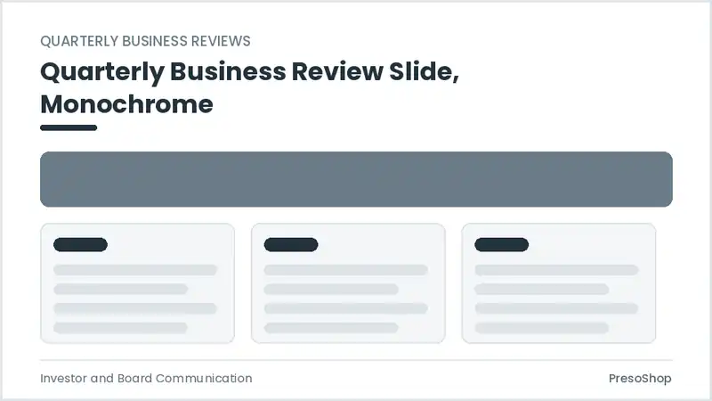 Editable PowerPoint quarterly business review slide template in a monochrome treatment, built from recolourable native shapes for investor and board communication decks