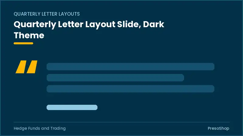Editable PowerPoint quarterly letter layout slide template in a dark theme, built from recolourable native shapes for hedge funds and trading decks