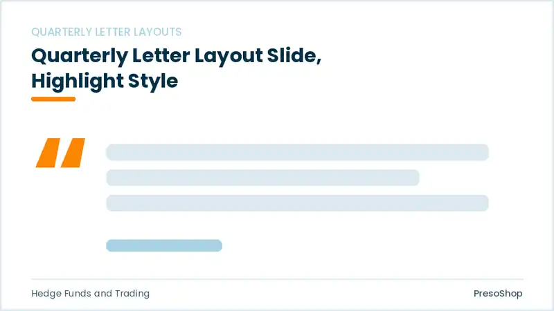 Editable PowerPoint quarterly letter layout slide template with an accented takeaway, built from recolourable native shapes for hedge funds and trading decks