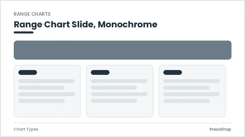 Editable PowerPoint range chart slide template in a monochrome treatment, built from recolourable native shapes for chart types decks