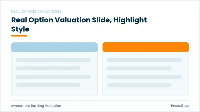 Editable PowerPoint real option valuation slide template with an accented takeaway, built from recolourable native shapes for investment banking valuation decks