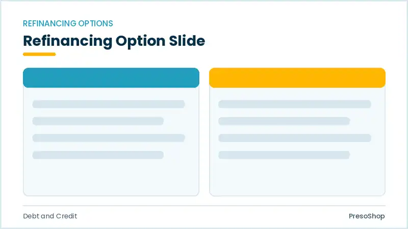 Editable PowerPoint refinancing option slide template, built from recolourable native shapes for debt and credit decks
