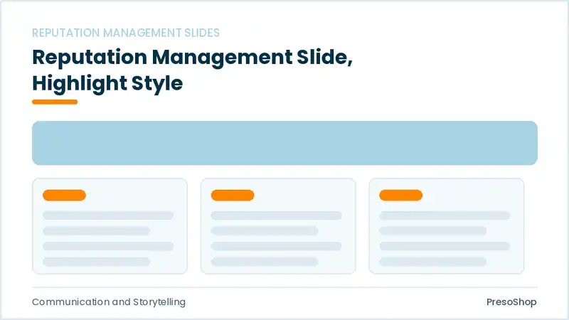 Editable PowerPoint reputation management slide template with an accented takeaway, built from recolourable native shapes for communication and storytelling decks