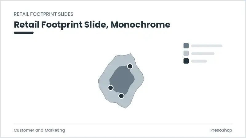 Editable PowerPoint retail footprint slide template in a monochrome treatment, built from recolourable native shapes for customer and marketing decks