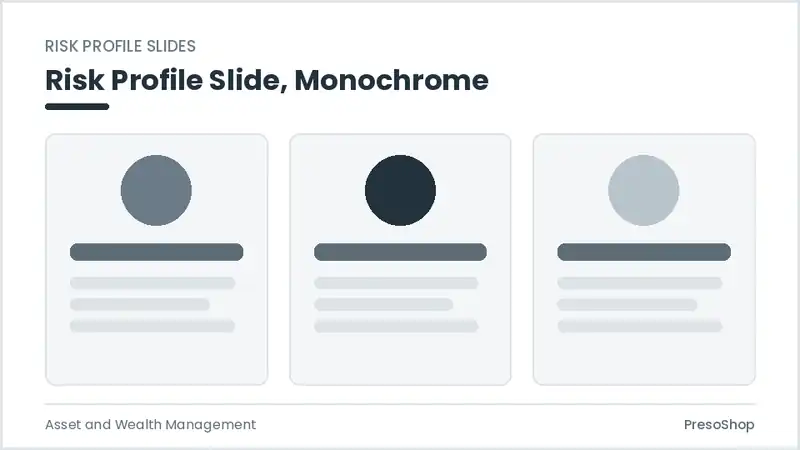 Editable PowerPoint risk profile slide template in a monochrome treatment, built from recolourable native shapes for asset and wealth management decks