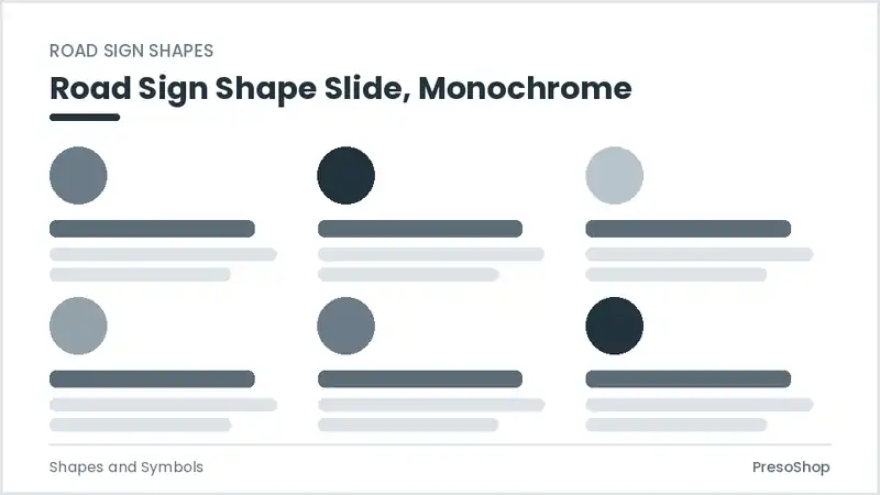 Editable PowerPoint road sign shape slide template in a monochrome treatment, built from recolourable native shapes for shapes and symbols decks